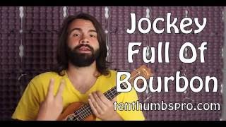 Jockey Full of Bourbon  Tom Waits Joe Bonamassa  Easy Ukulele Tutorial [upl. by Kenney]