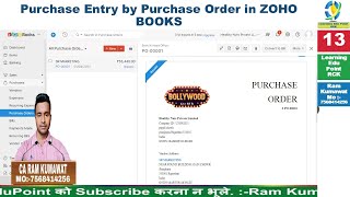 13 Purchase Entry by Purchase Order in ZOHO BOOKS ZOHO learn tutorial [upl. by Oralee]