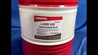 Sinopec LCKD 220 Heavy Duty Industrial Gear Oil  55 Gallon [upl. by Belvia]