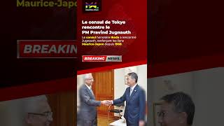 Le consul de Tokyo rencontre le PM Pravind Jugnauth [upl. by Uttica]