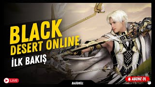 Black Desert Online  Öğreniyoruz [upl. by Havens734]