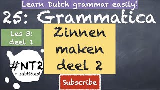 ZINNEN MAKEN DUTCH GRAMMAR NT2 learndutch grammatica nederlands staatsexamen fun inburgering [upl. by Lehcor540]