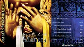 MANTRA quotOM MANI PADME HUMquot Yoga Music Mindfulness Meditation amp Deep Transformation  Jane Winther [upl. by Hector]