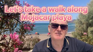 Let’s take a walk along Mojacar playa [upl. by Ormand810]