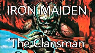 IRON MAIDEN  The Clansman Lyric Video [upl. by Anoik]