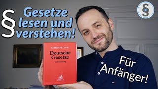 Paragraphen lesen und verstehen erklärt  Jura für Anfänger  Herr Anwalt [upl. by Rovaert]