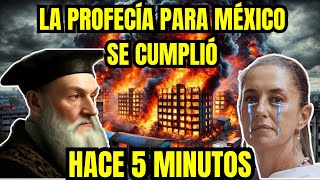 ¡IMPACTANTE Lo que Nostradamus Predijo de Claudia Sheinbaum es TERRORÍFICO  ¡Ya Comenzó PROFECIAS [upl. by Ambur663]