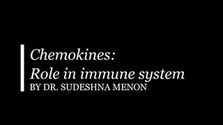 Chemokines Role in the Immune System [upl. by Bertolde291]