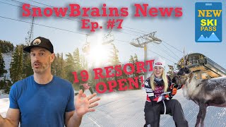 19 Resorts Open New MultiResort Pass Aspen Lawsuit amp FIS Racing Results  SnowBrains News Ep 7 [upl. by Fabien]