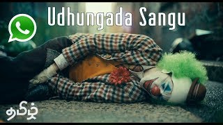 Udhungada Sangu Song Joker ft  Pain Tamil Whatsapp Status [upl. by Neelyhtak494]