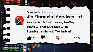 Jio Financial Services Ltd  Latest news InDepth Review amp Outlook with Fundamentals amp Technical [upl. by Bakeman543]