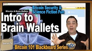 Bitcoin 101  Fun with Brain Wallets Making and Playing With Them  Bitcoin Security [upl. by Gniy981]