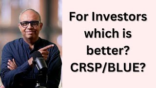 CRISPR and BlueBird Bio Which is best for Investors [upl. by Atiuqihc361]