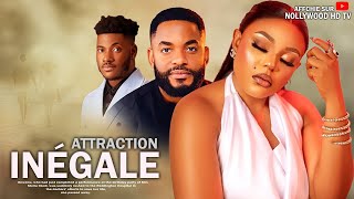 Attraction Inégale  Film Nigerian En Francais Complete [upl. by Ecnerwal849]