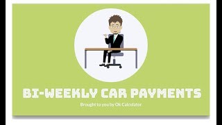 bi weekly car payments  explainer [upl. by Venn]