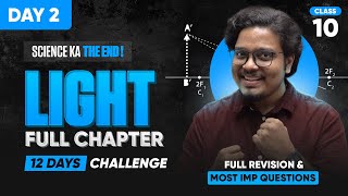 Light CLASS 10  Reflection amp Refraction  Full Chapter Revision amp Most Expected Questions [upl. by Neema]