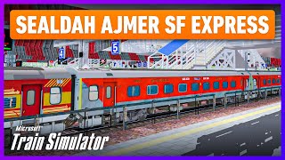 TIME FOR SOME LHB ACTION  12987 SEALDAH  AJMER SF EXPRESS  INDIAN TRAIN SIMULATOR INDIA LIVE [upl. by Sivam]