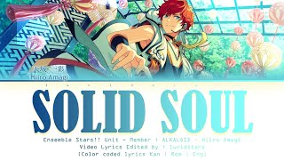 「 ES 」SOLID SOUL  Hiiro Amagi KANROMENG [upl. by Milan164]