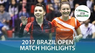 2017 Brazil Open Highlights Bernadette SzocsAudrey Zarif vs Lin GuiBruna Takahashi Final [upl. by Heymann]