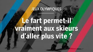 JO d’hiver 2018  le fartage permetil vraiment aux skieurs d’aller plus vite [upl. by Yellac]