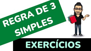 Como CALCULAR REGRA DE 3 simples 4 exercícios de regra de três resolvidos [upl. by Peltier]