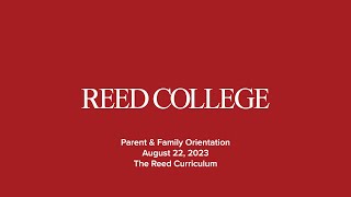 Parent amp Family Orientation 2023 The Reed Curriculum [upl. by Gagnon427]