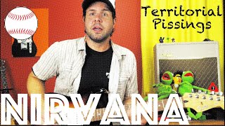 Guitar Lesson How To Play Territorial Pissings by Nirvana [upl. by Hose]