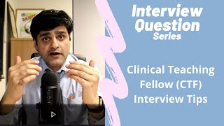 Commonly asked NHS interview Questions  Clinical Teaching Fellow CTF  Interview Tips [upl. by Delahk]