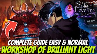 Workshop Of Brilliant Light Easy amp Normal Complete Guide  Solo Leveling Arise [upl. by Lucita]