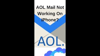 Heres How to Fix AOL Mail Not Working on iphone shorts [upl. by Ayotahc]