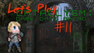 Lets Play Cataclysm Dark Days Ahead Episode 11  The Rivers Edge [upl. by Shurlocke897]