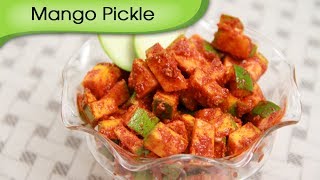 Raw Mango Pickle  Instant Aam Ka Achar Recipe by Ruchi Bharani [upl. by Nitsuga]