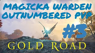 Magicka Warden 1vX PVP 3  ESO Gold Road [upl. by Jopa]