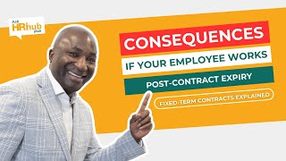 Consequences If Your Employee Works PostContract Expiry [upl. by Rickart]