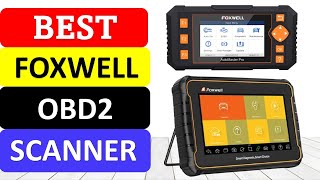 TOP 10 Best Foxwell OBD2 Scanner in 2022 [upl. by Moor]