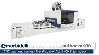 SCM Morbidelli m100 – ALL IN ONE Technology CNC Machining Centre [upl. by Nedaj]