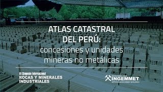 Atlas Catastral del Perú Concesiones y unidades mineras no metálicas [upl. by Idolem]