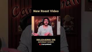 New Roast Video releasing on 16th March at 1230 pm carryminati carryminatiroast [upl. by Eittah]