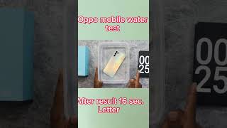 oppo reno 6 water test oppo 6 Pro water test [upl. by Naujik]