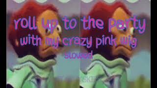 roll up to the party with my crazy pink wig slowed back to roblox edits soon [upl. by Beaudoin]