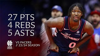 Tyrese Maxey 27 pts 4 rebs 5 asts vs Pacers 2324 season [upl. by Aracal]