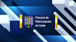 Video tutorial de proceso de matriculación en línea ISTFQ [upl. by Samuele]