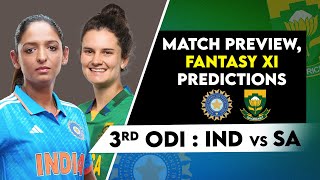 3rd ODI India Women vs South Africa Women  Fantasy XI Prediction  INDW vs SAW  Live Streaming [upl. by Auqkinahs]