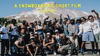 Sizzle  A Snowboarding Short Film by CubanLu [upl. by Enyrhtak586]