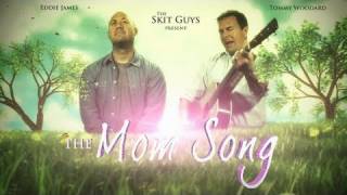 Skit Guys  The Mom Song [upl. by Piderit]