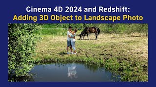 Cinema 4D Adding 3D Object to Landscape Photo [upl. by Enelrats879]