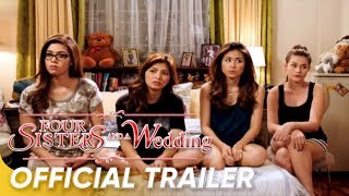 Four Sisters and a Wedding Official Trailer  Bea Angel Toni Shaina  Four Sisters and a Wedding [upl. by Ablem]