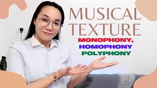 Texture in MusicMonophony Homophony Polyphony [upl. by Breana]