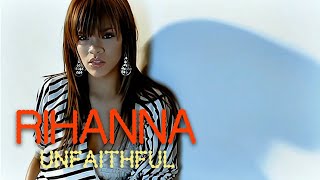 4K Rihanna  Unfaithful Music Video [upl. by Griffy364]