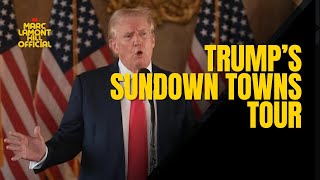 Trumps Sundown Town Tour Secret Strategy to Rally White Supremacy Exposed [upl. by Lorsung]